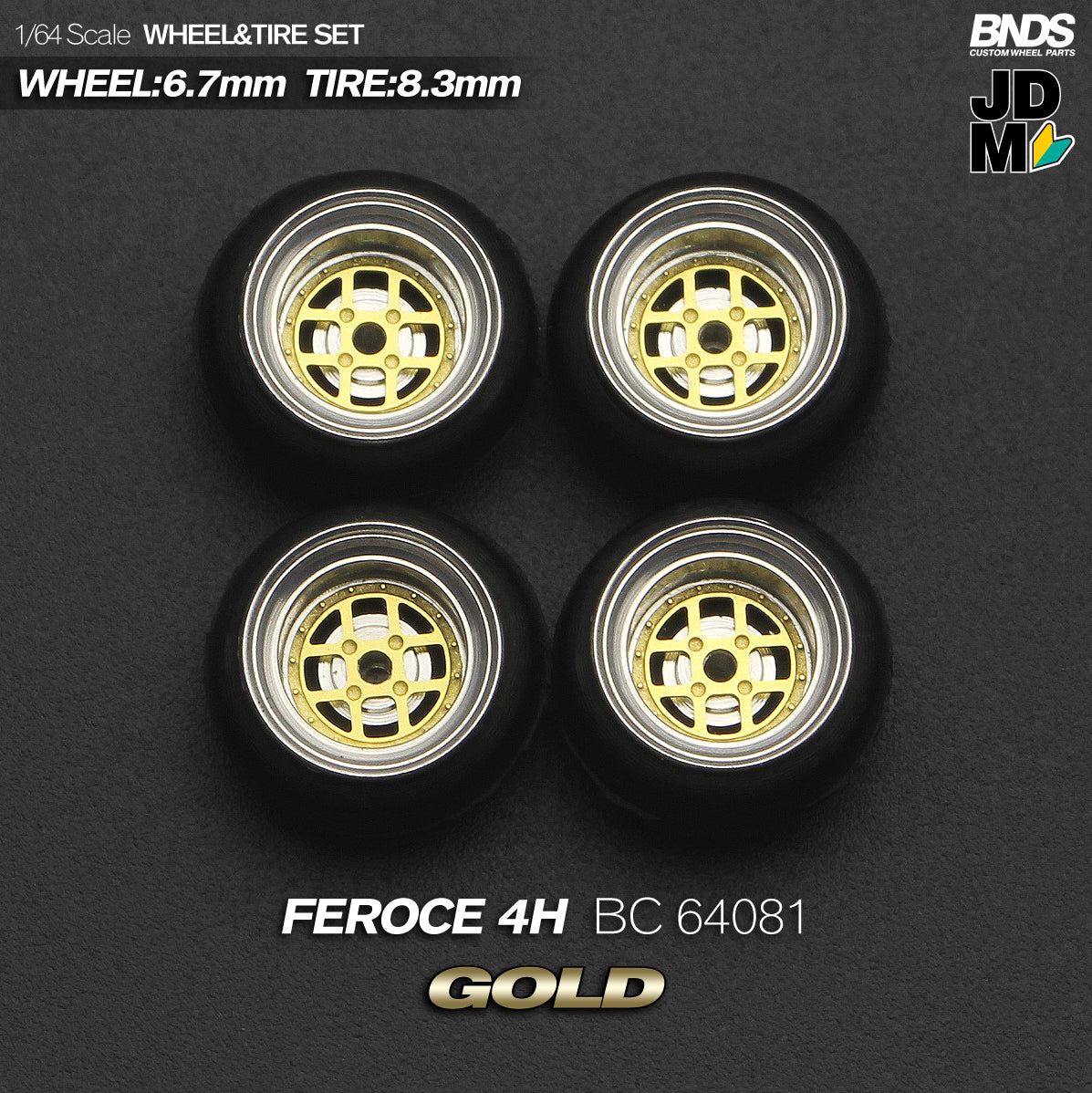 BNDS Die-Cast Wheels and Tyre Set - August Feroce 4H Gold Alloy Classic 15-inch/8.3mm 1/64 - BC64081